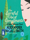 Cover image for The Careful Use of Compliments